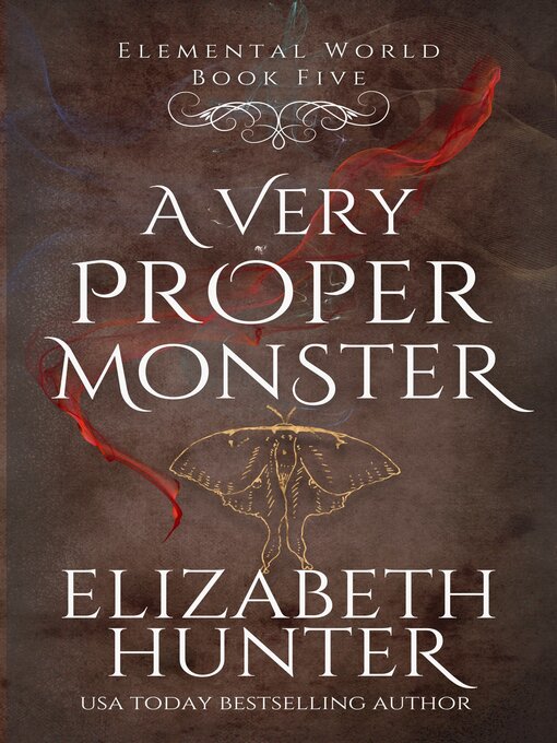 Title details for A Very Proper Monster by Elizabeth Hunter - Available